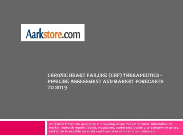 Chronic Heart Failure (CHF) Therapeutics - Pipeline Assessme
