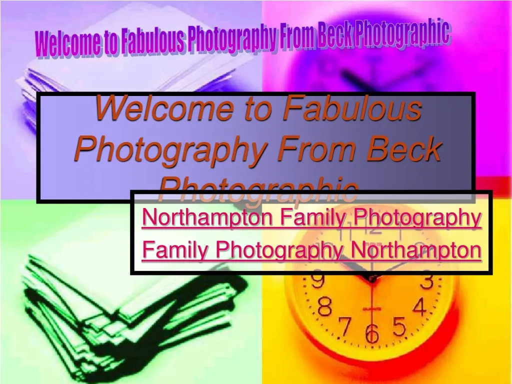 welcome to fabulous photography from beck photographic