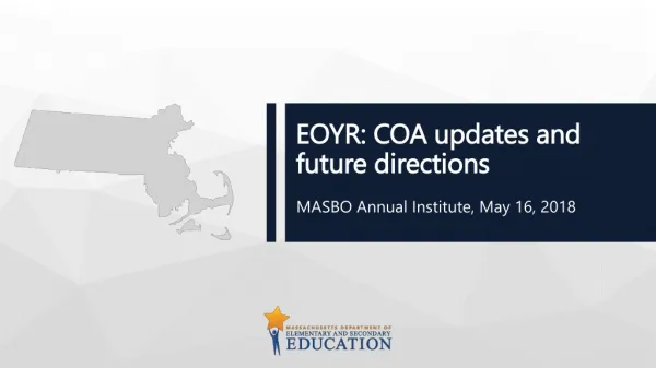 EOYR: COA updates and future directions