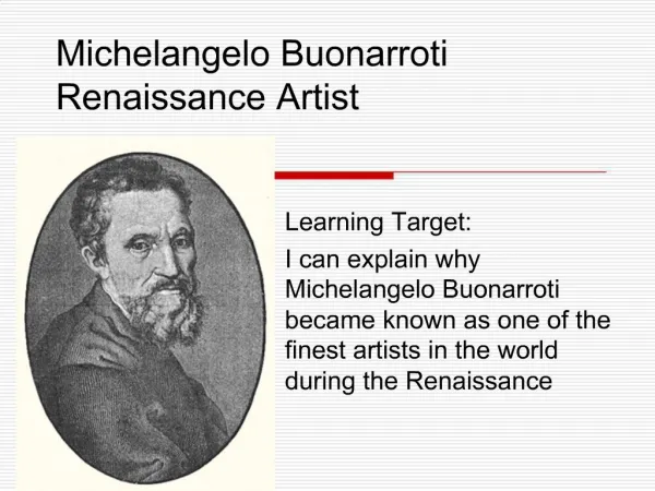 Michelangelo Buonarroti Renaissance Artist