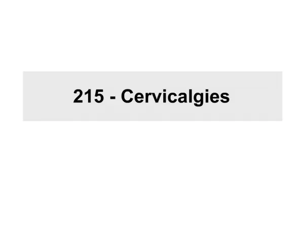 215 - Cervicalgies