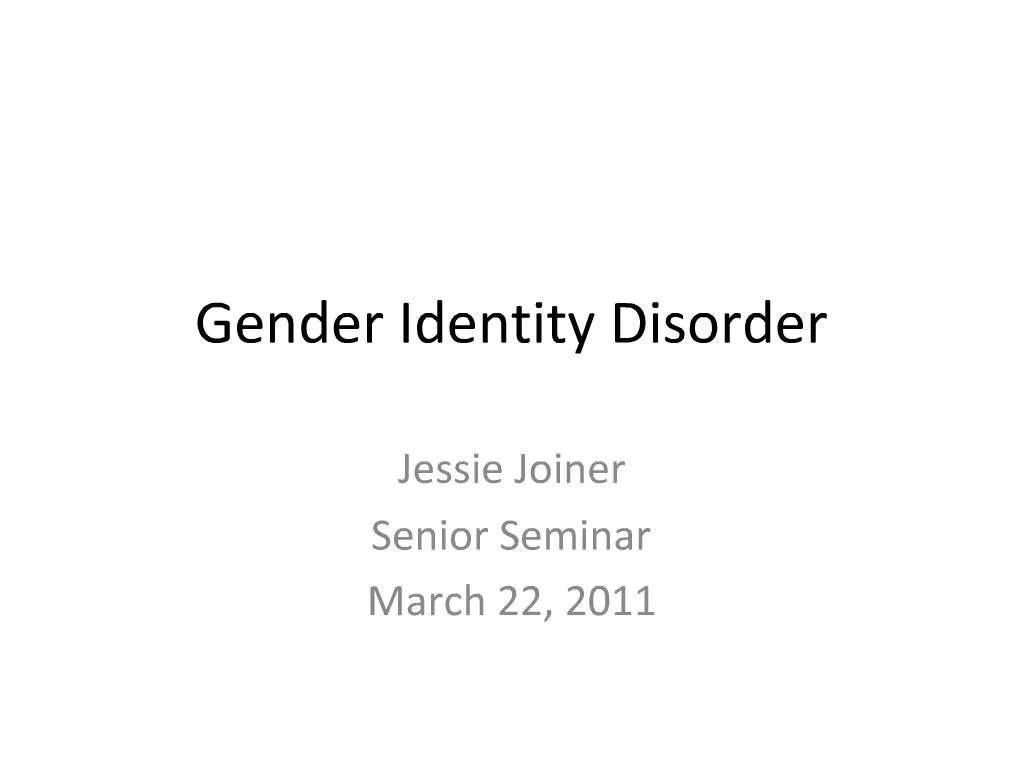 Ppt Gender Identity Disorder Powerpoint Presentation Free Download