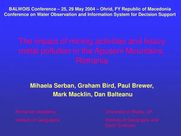 The impact of mining activities and heavy metal pollution in the Apuseni Mountains, Romania