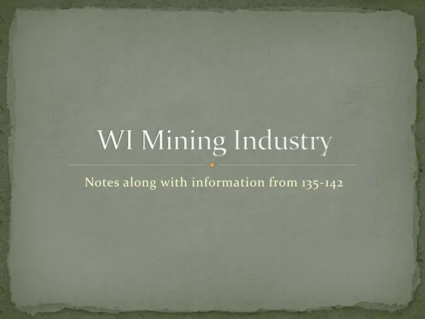 WI Mining Industry