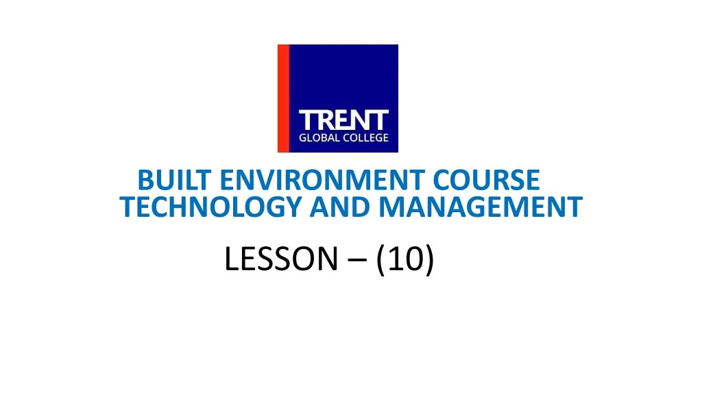 built environment course technology and management