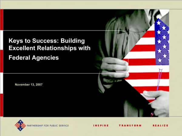 Keys to Success: Building Excellent Relationships with Federal Agencies