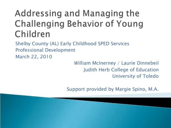Addressing and Managing the Challenging Behavior of Young Children