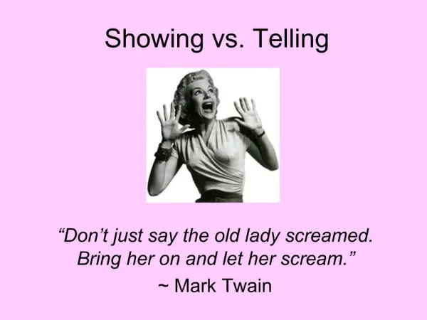 Showing vs. Telling