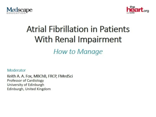 Atrial Fibrillation in Patients With Renal Impairment