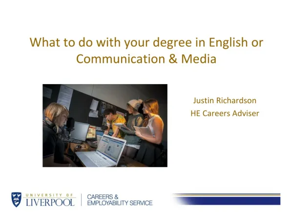 What to do with your degree in English or Communication &amp; Media