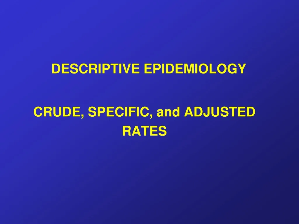 descriptive epidemiology