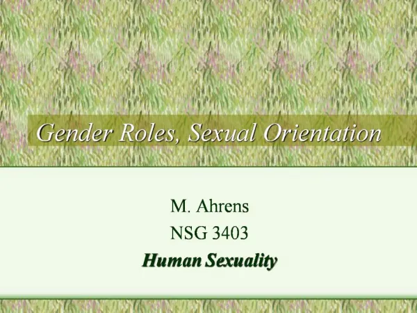 Gender Roles, Sexual Orientation