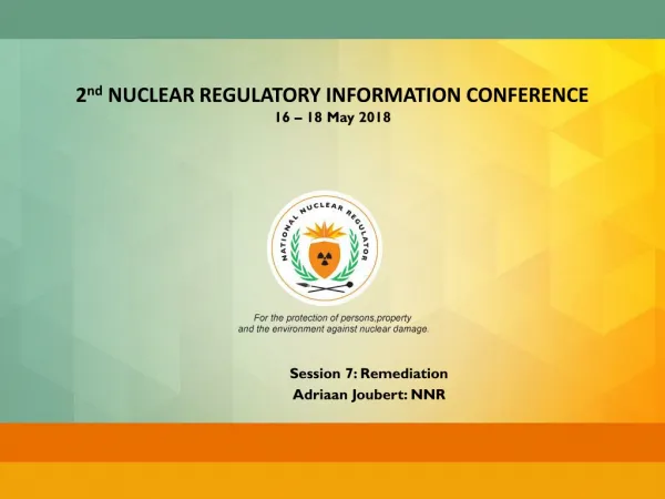 2 nd NUCLEAR REGULATORY INFORMATION CONFERENCE 16 – 18 May 2018