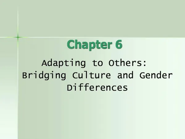 Adapting to Others: Bridging Culture and Gender Differences