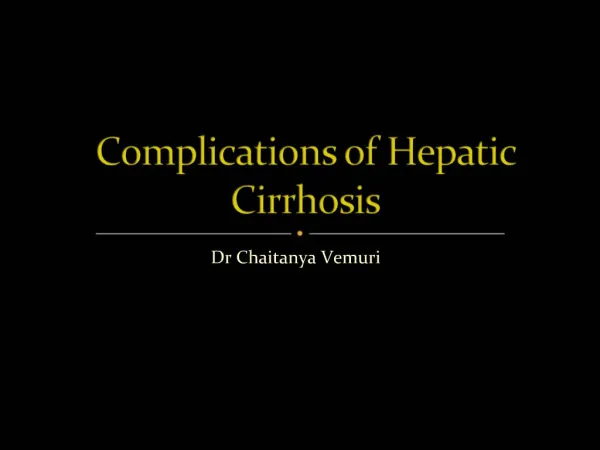 Complications of Hepatic Cirrhosis