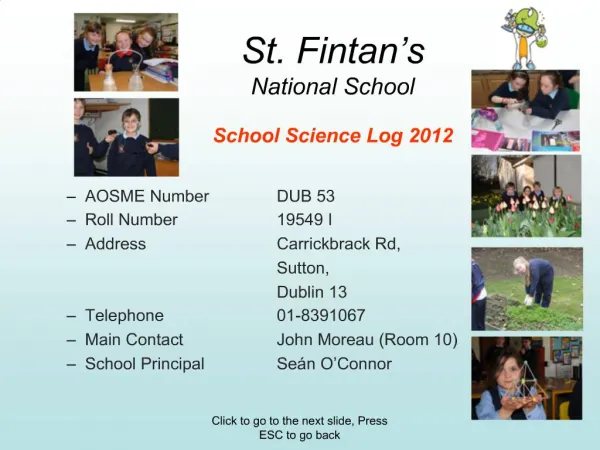 St. Fintan s National School School Science Log 2012
