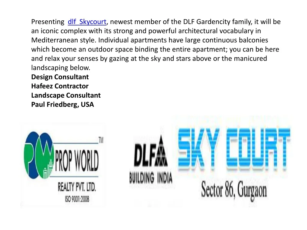 presenting dlf skycourt newest member