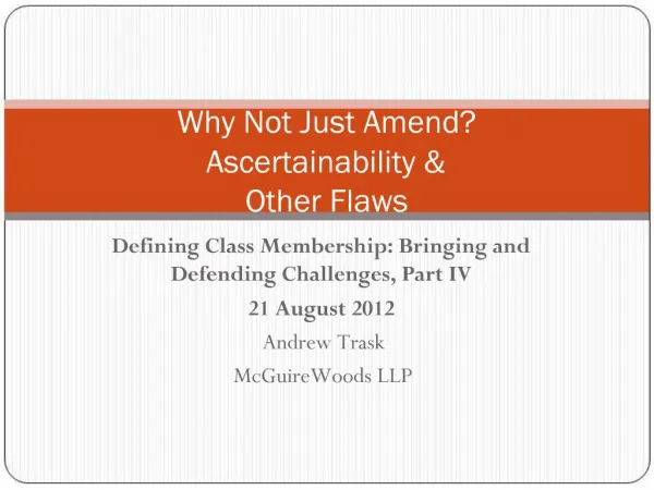 Why Not Just Amend Ascertainability Other Flaws