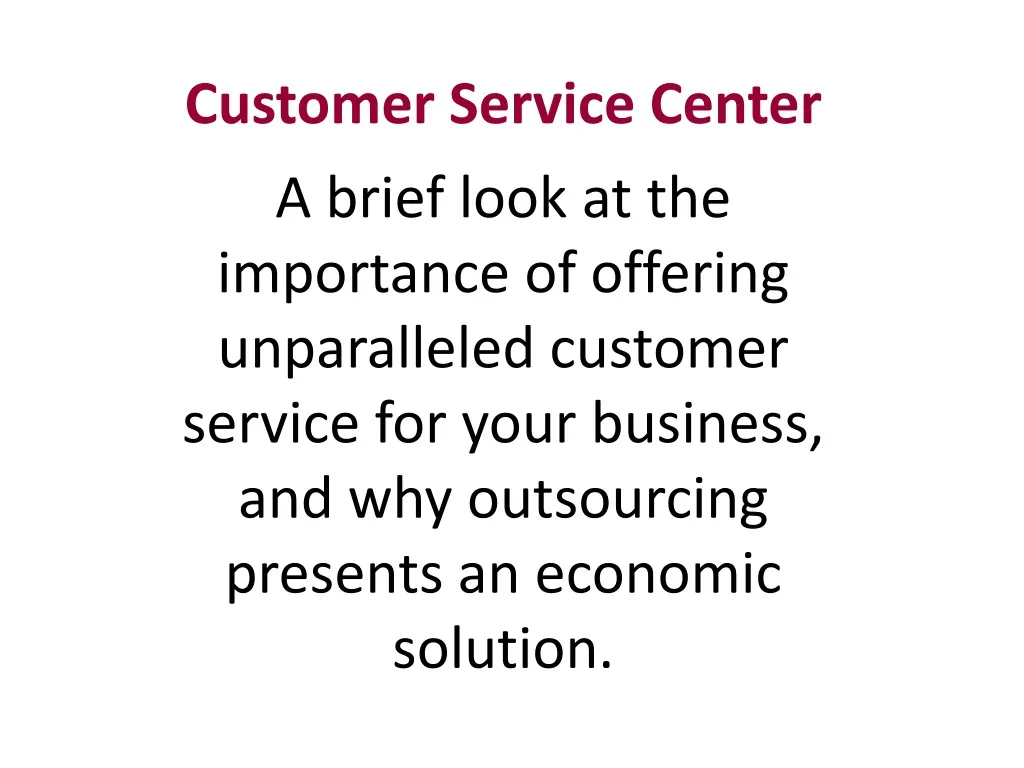 customer service center