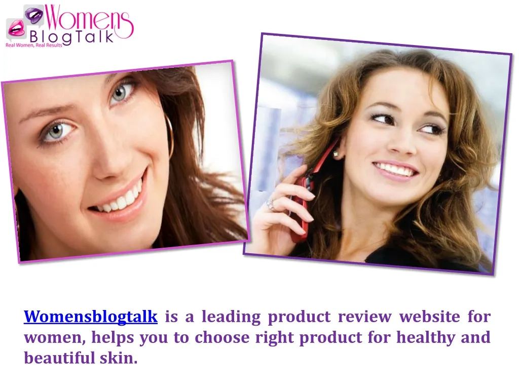 womensblogtalk is a leading product review