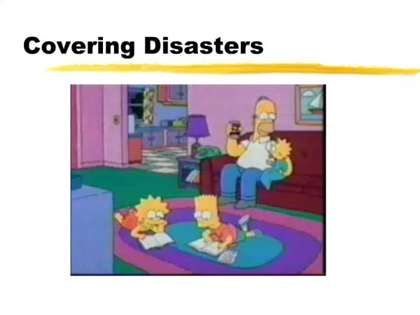 Covering Disasters