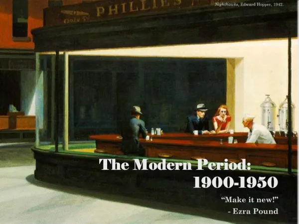 The Modern Period: 1900-1950