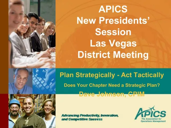 APICS New Presidents Session Las Vegas District Meeting