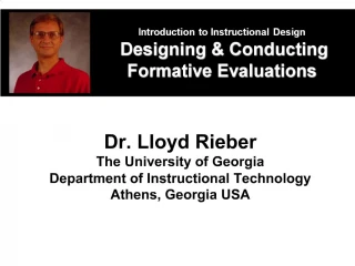 Introduction to Instructional Design Designing Conducting Formative Evaluations
