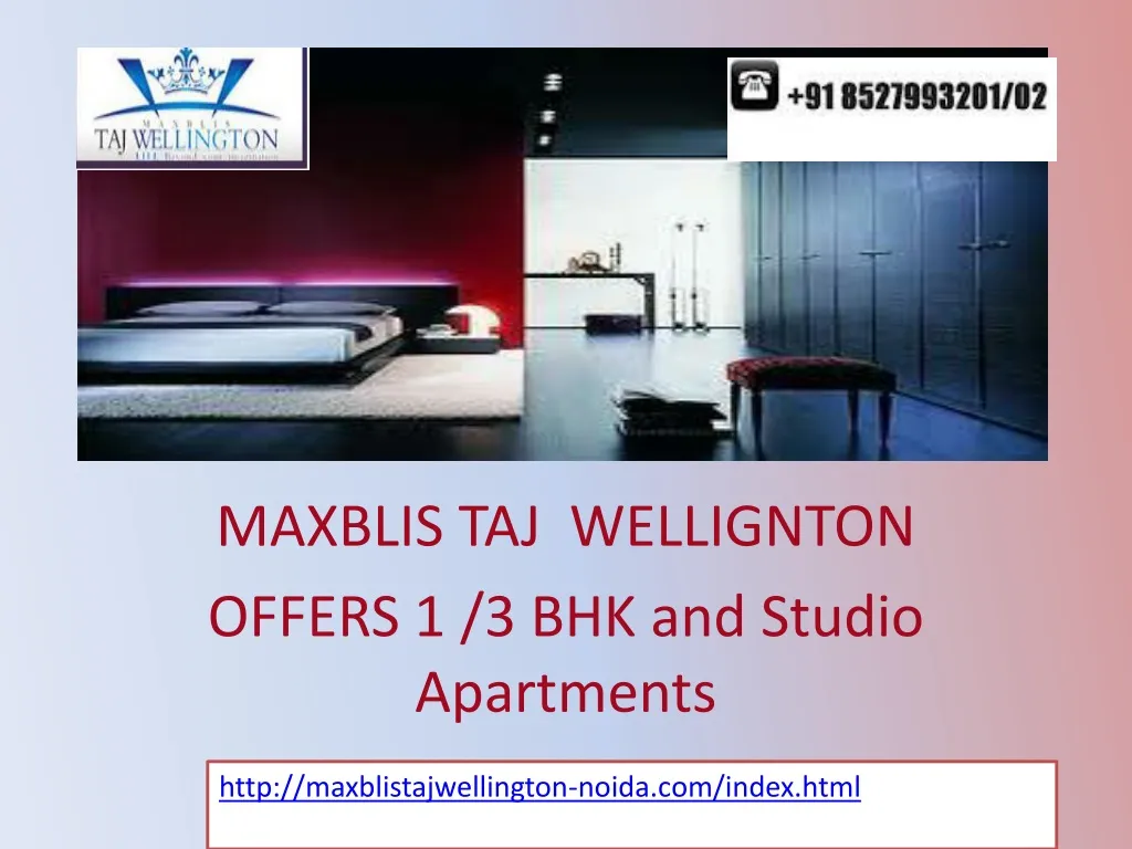 maxblis taj wellignton offers 1 3 bhk and studio apartments