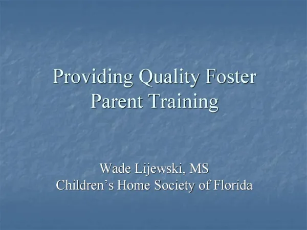 Providing Quality Foster Parent Training