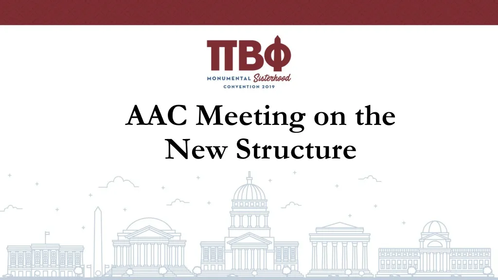 aac meeting on the new structure