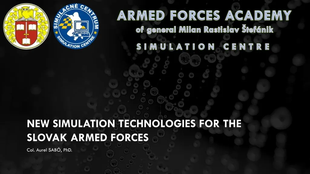 new simulation technologies for the slovak armed forces