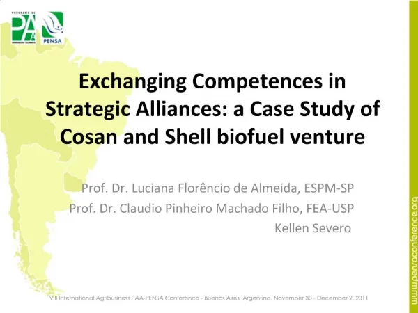 Exchanging Competences in Strategic Alliances: a Case Study of Cosan and Shell biofuel venture
