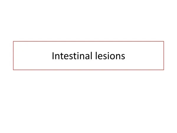 Intestinal lesions