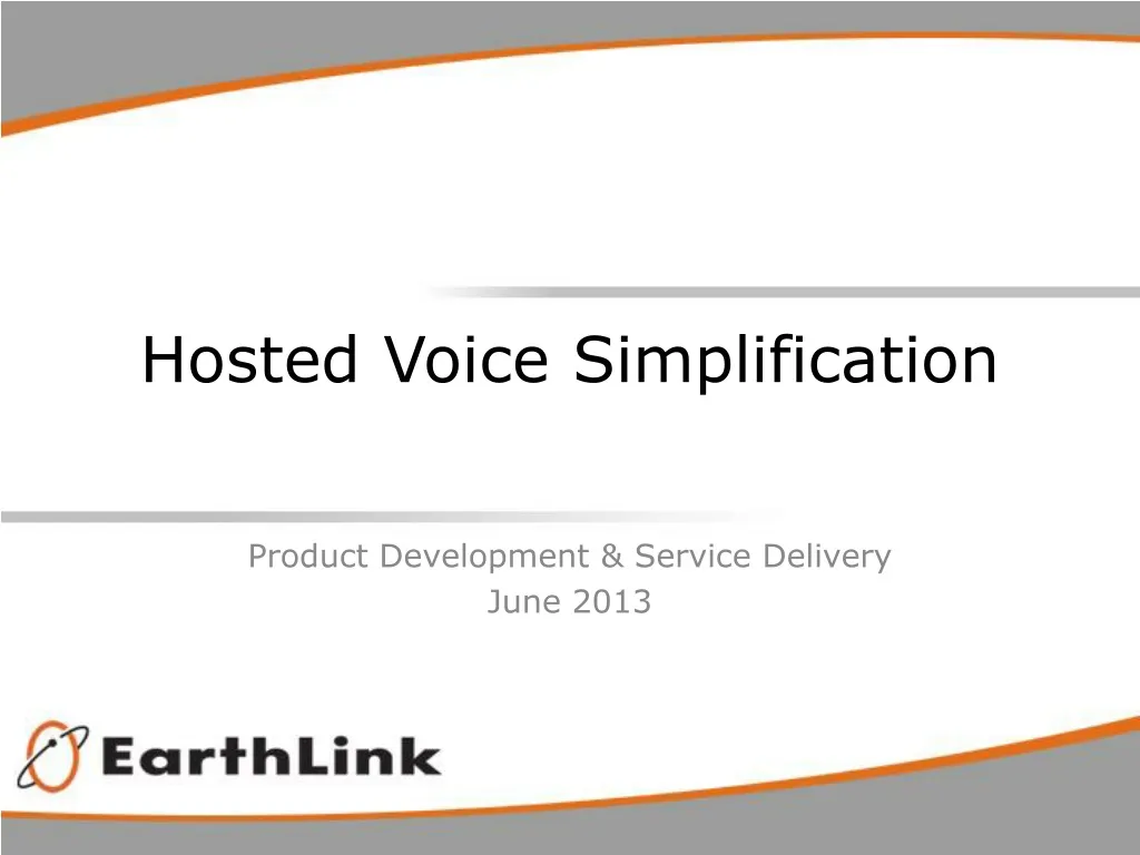 hosted voice simplification