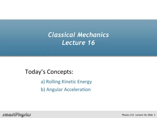 Classical Mechanics Lecture 16