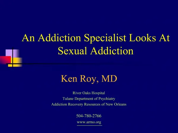 An Addiction Specialist Looks At Sexual Addiction