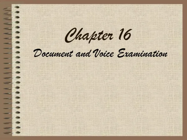 Document and Voice Examination