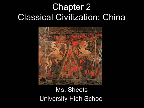 Chapter 2 Classical Civilization: China