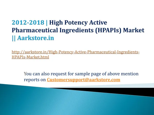 High Potency Active Pharmaceutical Ingredients (HPAPIs) Mark