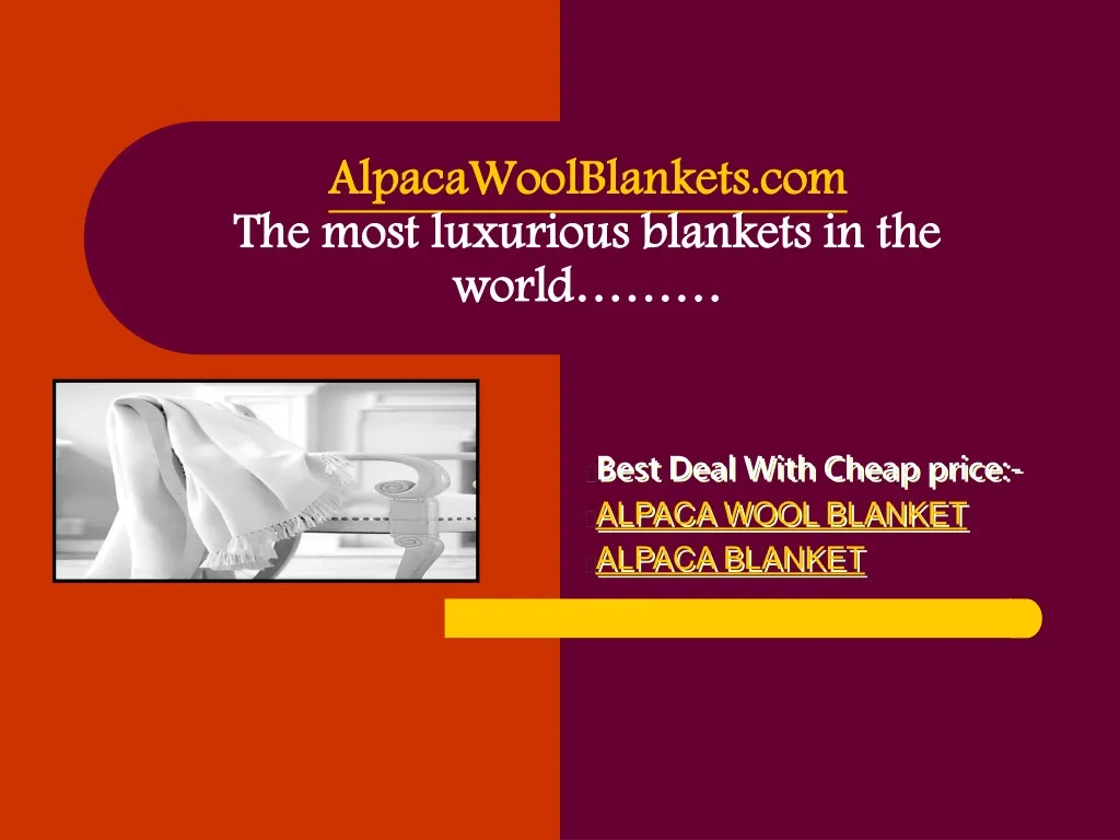 alpacawoolblankets com the most luxurious blankets in the world