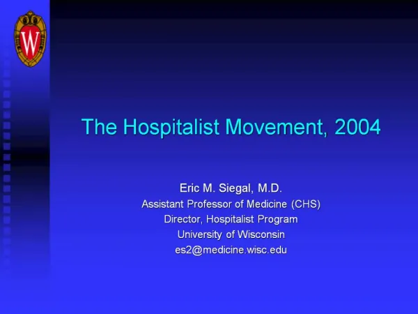 The Hospitalist Movement, 2004