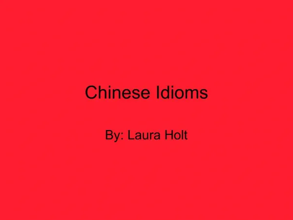 Chinese Idioms