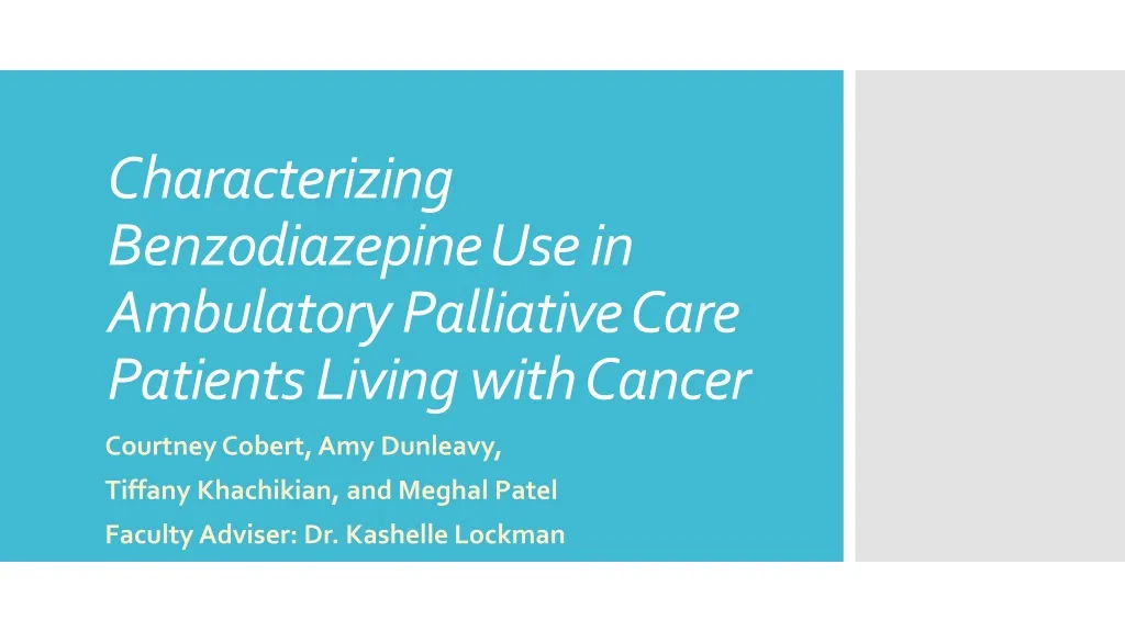 characterizing benzodiazepine use in ambulatory palliative care patients living with cancer