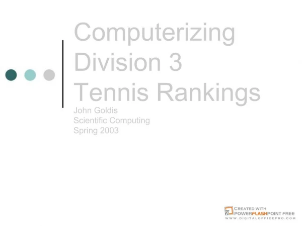 Computerizing Division 3