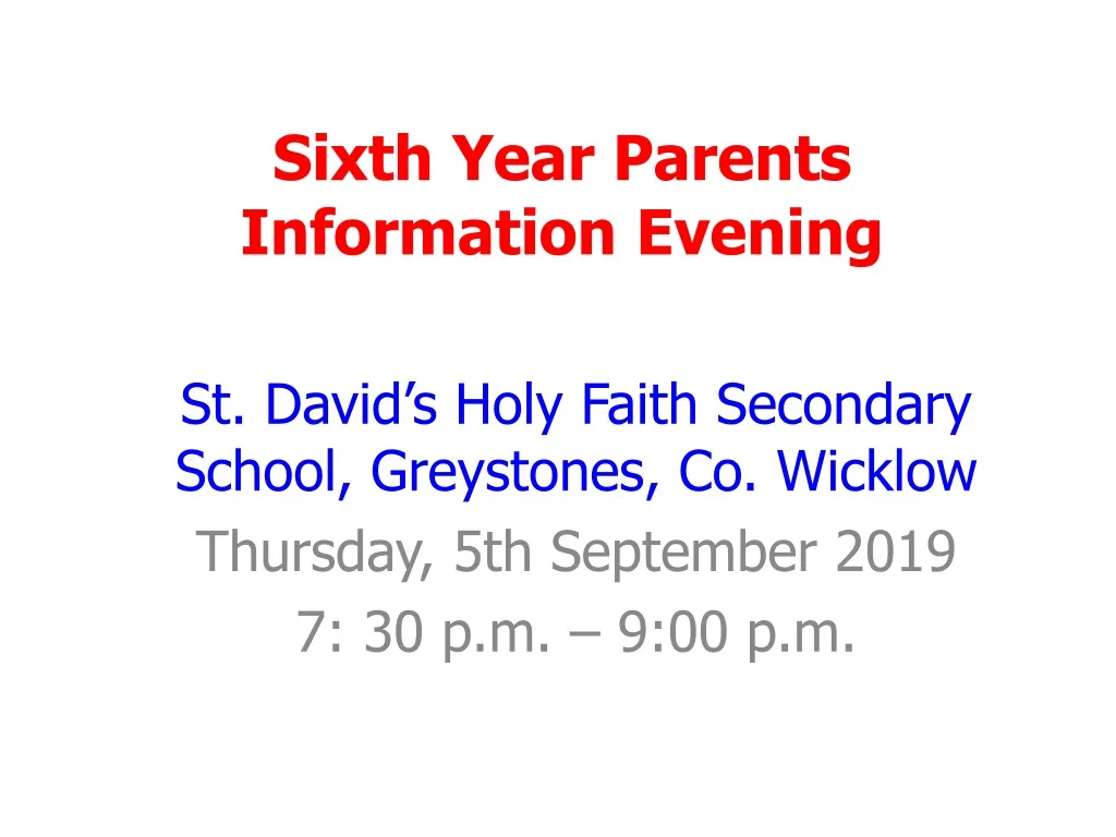 sixth year parents information evening