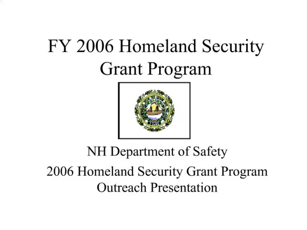 FY 2006 Homeland Security Grant Program