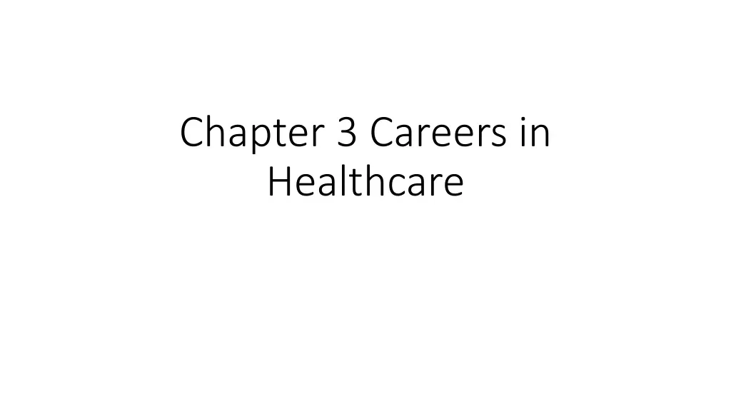 chapter 3 careers in healthcare