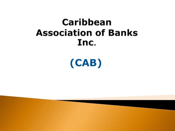 Caribbean Association of Banks Inc .