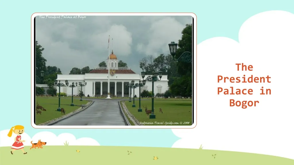 the president palace in bogor